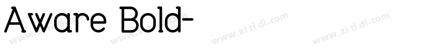 Aware Bold字体转换